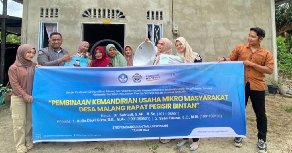 STIE Pembangunan Tanjungpinang Melaksanakan Pembinaan Kemandirian Usaha Mikro di Desa Malang Rapat, Pesisir Bintan